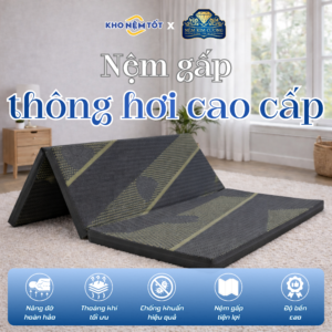 Nệm gấp thông hơi cao cấp Kim Cương