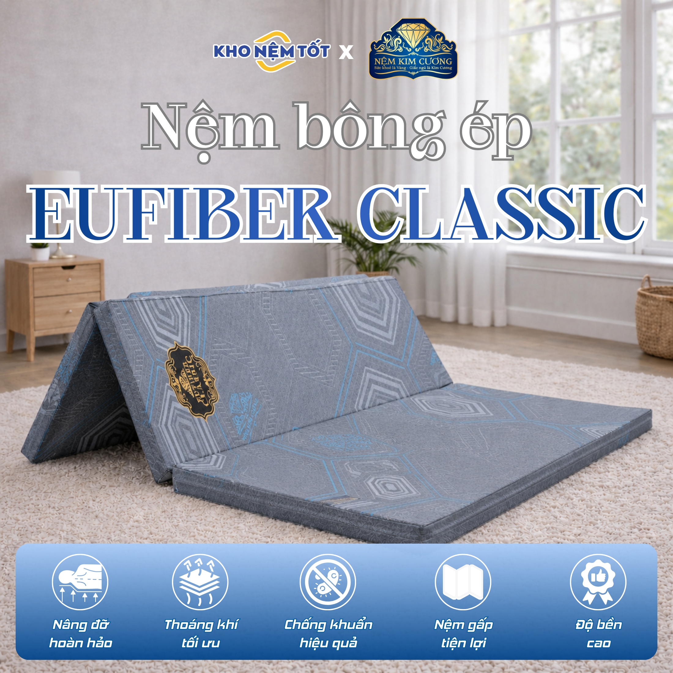 Nệm gấp bông ép Kim Cương Eufiber Classic