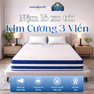 Nệm lò xo túi cao su Kim Cương 3 Viền