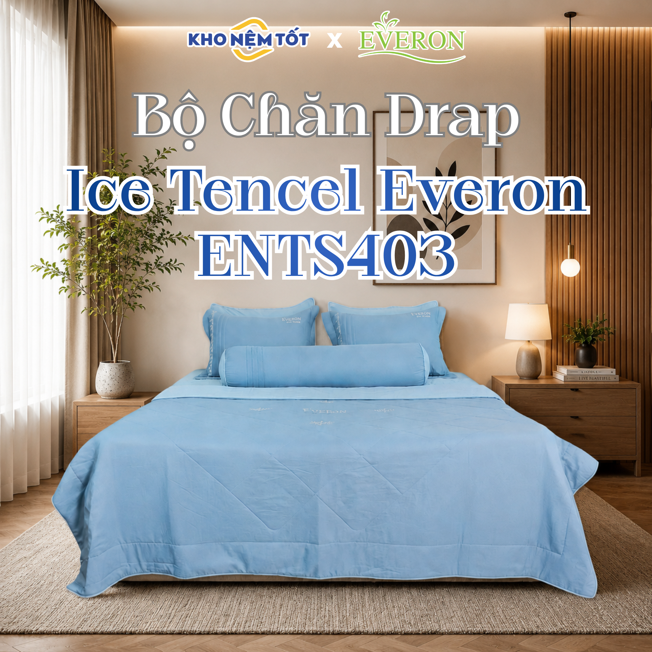 Bộ Chăn Drap Everon Ice Tencel ENTS403